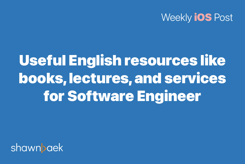 Useful English resources like books, lectures, and services for Software Engineer