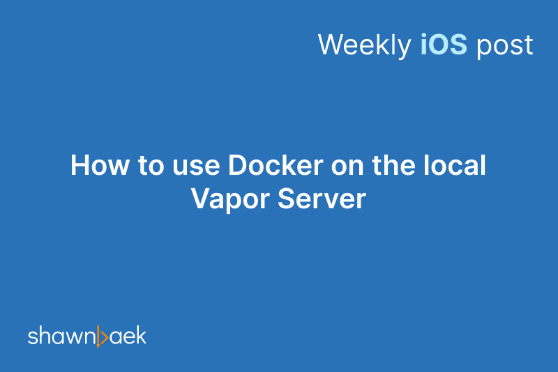 How to use Docker on your local Vapor Server