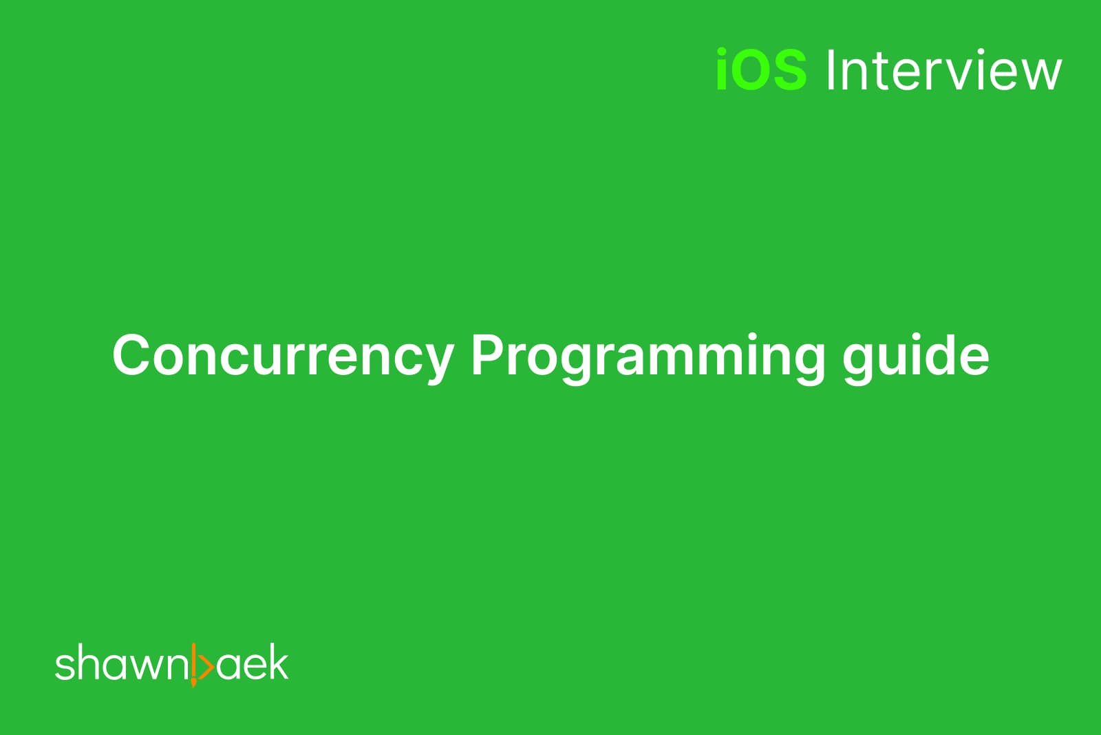Swift, Concurrency Programming guide