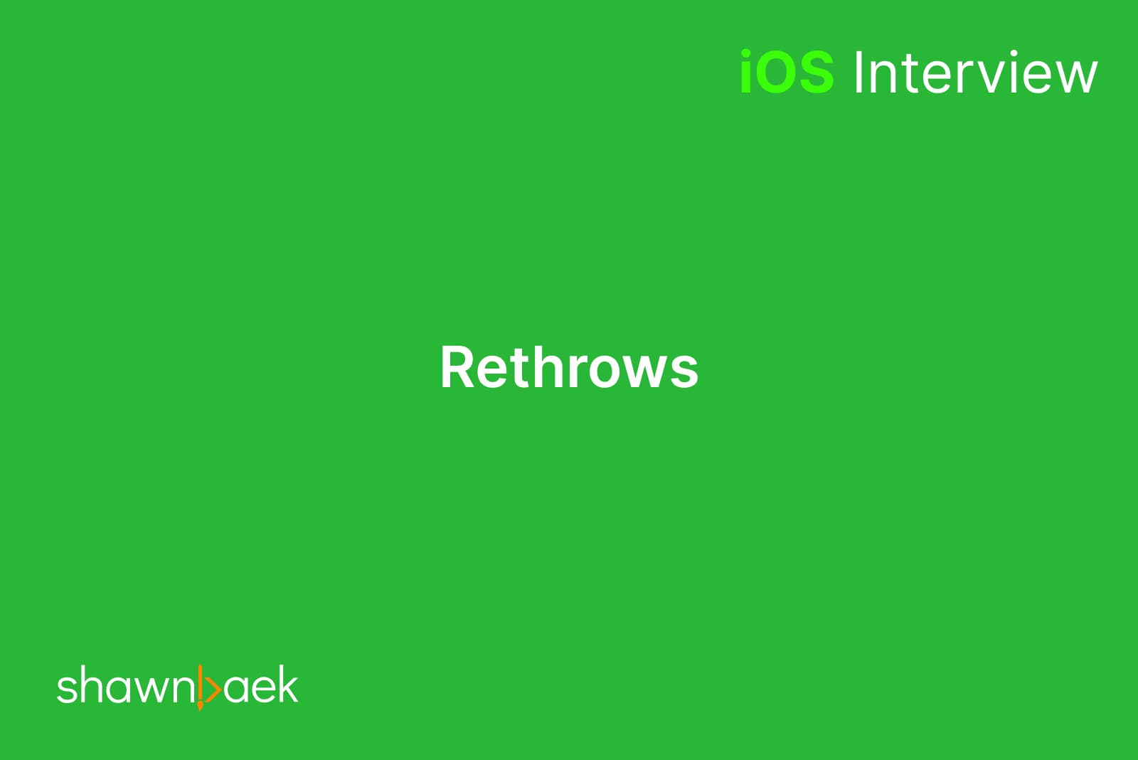 Swift, Rethrows