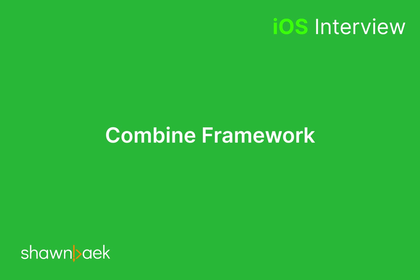 iOS, Combine Framework